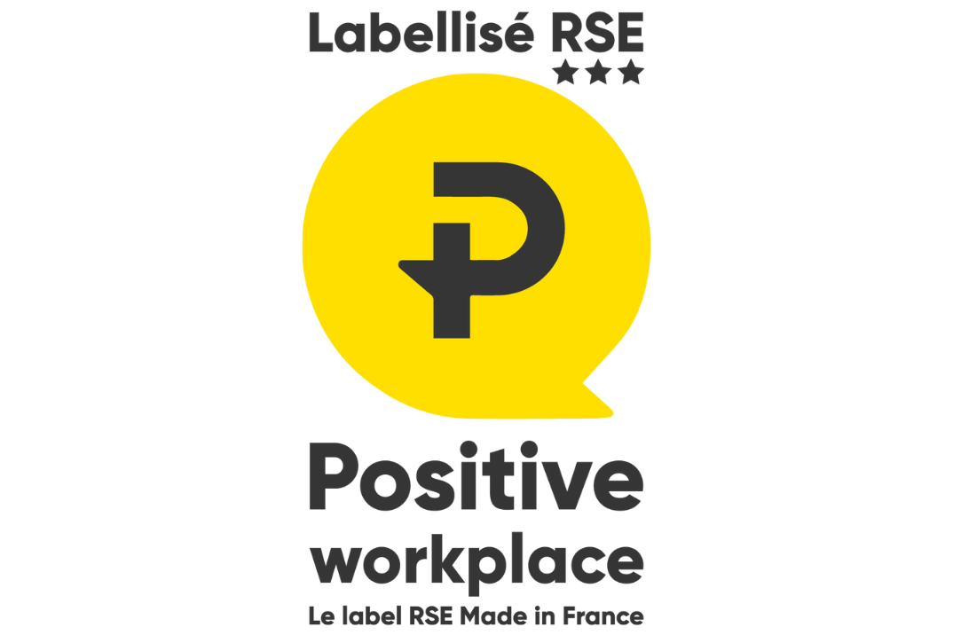 Labellisé Positive Workplace 3 étoiles